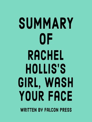 cover image of Summary of Rachel Hollis's Girl, Wash Your Face
